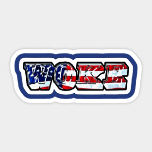 WOKE WOKE AF Patriotic - Double-sided Sticker